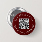 Kaufen Sie mir einen Drink Bride Junggeselinnen-Ab Button (Vorne & Hinten)