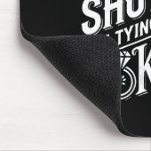 Kaufen Sie mir einen Schuss, ich binde Knot Weddin Mousepad (Ecke)