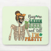 Kaufen Sie mir grünes Bier - Skelett | St. Patrick Mousepad (Vorne)