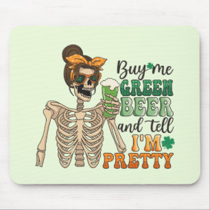 Kaufen Sie mir grünes Bier - Skelett   St. Patrick Mousepad