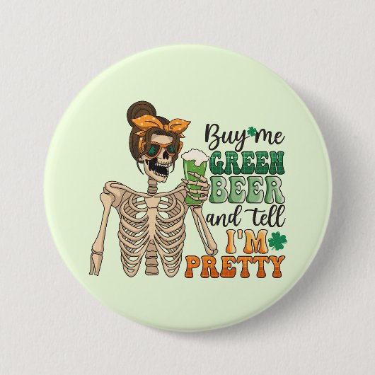 Kaufen Sie mir grünes Bier | St. Patrick's Day Button (Vorderseite)