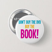 Kaufen Sie nicht das DVD, kaufen das Buch Button (Vorne & Hinten)