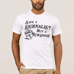 Kaufen Sie Zeitung Gerettet Journalist T - Shirt