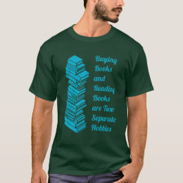 Kaufen von Büchern, die Bücher lesen T-Shirt