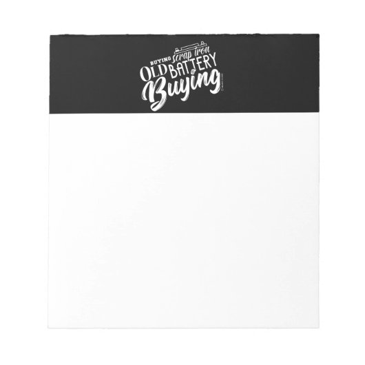 KAUFEN VON SRAP-EISEN, ALTE BATTERIE KAUFEN NOTIZBLOCK (Vorderseite)