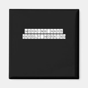 Kaum arbeiten - Working Vibes Magnet
