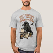 Kaum funktionaler Datensatz: Intelligent, instabil T-Shirt (Vorderseite)