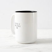 Kaum noch Durchhalten Zweifarbige Tasse (Vorderseite Links)