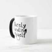 "Kaum noch ich selbst" Verwandlungstasse (Vorderseite Links)