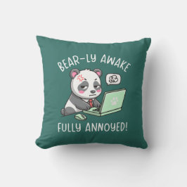 Kaum wach - Voll genervt - Bürohumor mit Panda Kissen