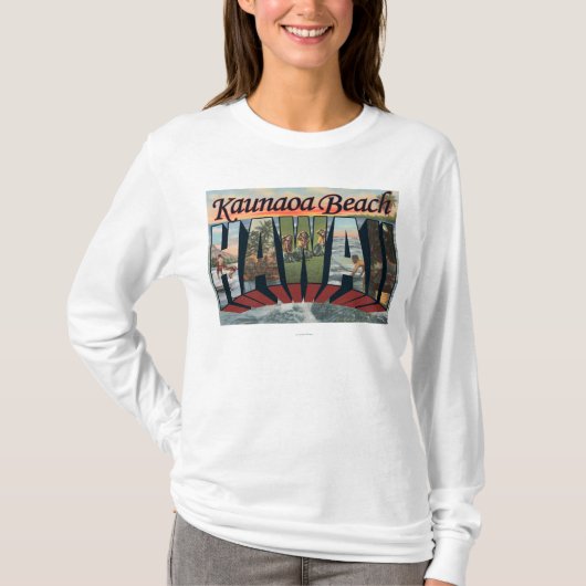 Kaunaoa Strand, Hawaii - große Buchstabe-Szenen T-Shirt (Vorderseite)