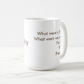 Kausalitäts-Kaffee-Tasse Kaffeetasse (VorderseiteRechts)