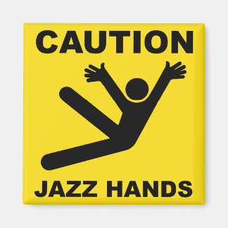 Kaution Jazz Hands Magnet