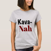 Kava-Nah Tshirt (Vorderseite)
