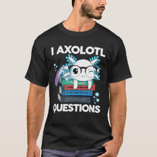 Kawaii Axolotl I Axolotl Fragen Kinder Jungen Mädc T-Shirt
