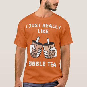 Kawaii Boba Tea Ich mag wirklich Niedlichen Blasen T-Shirt