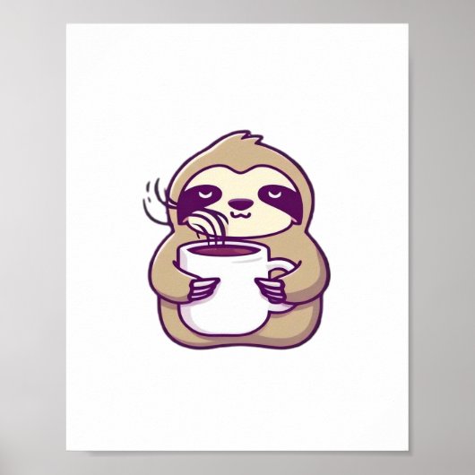 Kawaii Chibi Faultier mit Kaffeetasse � Süßes schl Poster (Vorne)