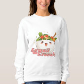 Kawaii Crunch! Sweatshirt (Vorderseite)