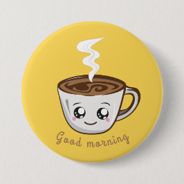 Kawaii Cup für Kaffee, Tee| Guten Morgen Button