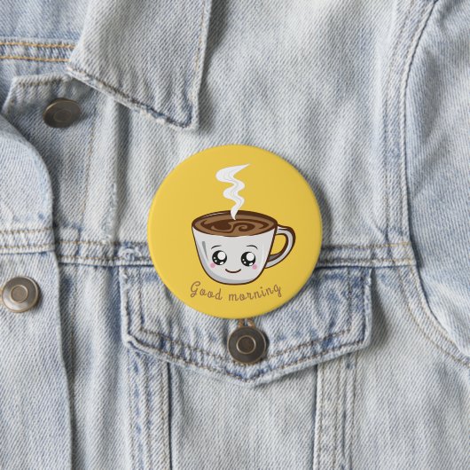 Kawaii Cup für Kaffee, Tee| Guten Morgen Button (Beispiel)