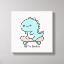 Kawaii Dino auf Skateboard Personalisierter Text Leinwanddruck