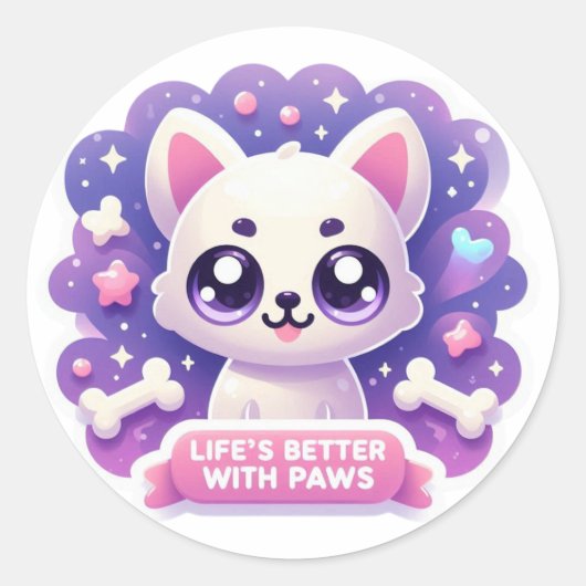 Kawaii Dog Life's Better with Paws Niedlich Puppy Runder Aufkleber (Vorderseite)