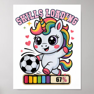 Kawaii Fähigkeiten Laden 67 Fußball Einhorn Score  Poster