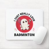 Kawaii Ghost Badminton Lover I gerade wirklich Lie Mousepad (Mit Mouse)