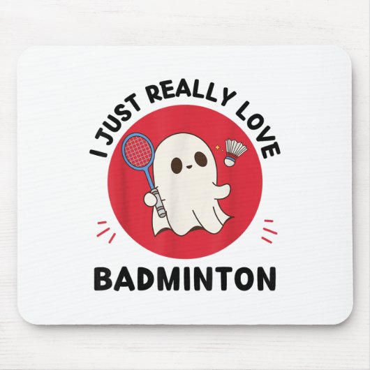 Kawaii Ghost Badminton Lover I gerade wirklich Lie Mousepad (Vorne)