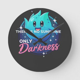 Kawaii Ghost No Sunshine Only Darkness Aesthetic Runde Wanduhr