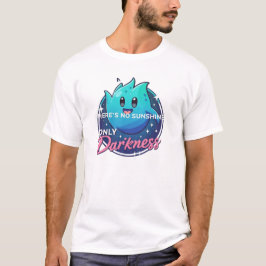 Kawaii Ghost No Sunshine Only Darkness Aesthetic T-Shirt