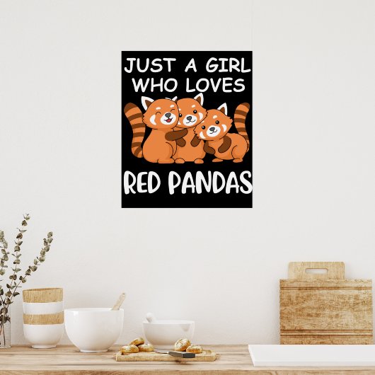 Kawaii gibt Frauen nur ein Mädchen, das Red Pandas Poster (Küche)