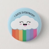 Kawaii Grmpy Cloud and Rainbows Button (Vorderseite)