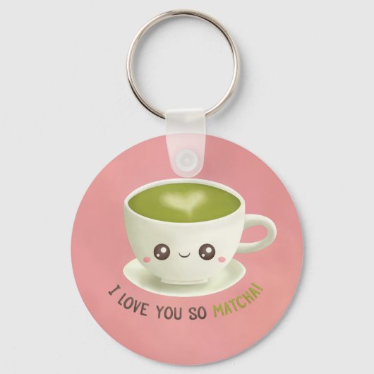 Kawaii I Liebe Sie so Matcha Puns für ihren Schlüs Schlüsselanhänger (Vorderseite)