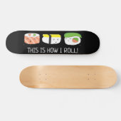 Kawaii Illustration So rolle ich Sushi Roll Skateboard (Horizontal)