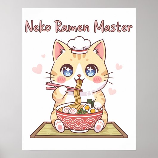 Kawaii Neko Ramen Master Cute Cat Food Chef Poster (Vorne)