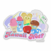 Kawaii not Slogan Happy Niedliche Lebensmittelzeic Aufkleber (Vorderseite)