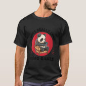 Kawaii Panda I Just Really Love Video Games T-Shirt (Vorderseite)