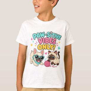 Kawaii Positive Vibes Haustierliebhaber T-Shirt