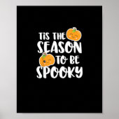 Kawaii Pumpkin Tis The Season Spooky Poster (Vorne)