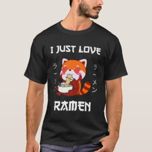 Kawaii Red Panda Eats Ra I Just Liebe Ra Japanese T-Shirt