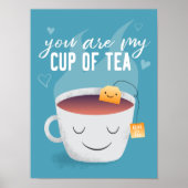 Kawaii Sie sind mein Cup of Tea Kitchen Art Poster (Vorne)