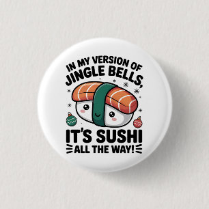 Kawaii Sushi auf ganzer Linie Button