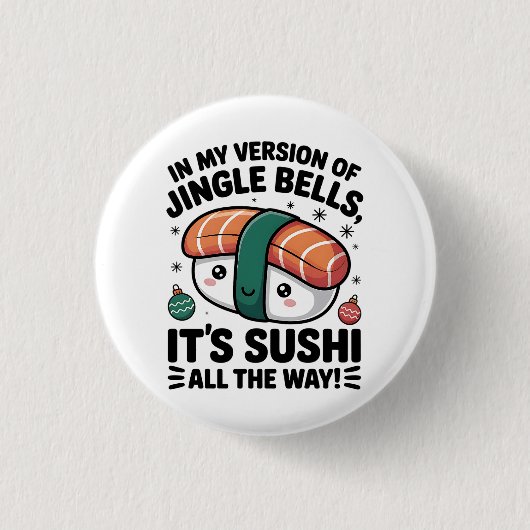 Kawaii Sushi auf ganzer Linie  Button (Vorderseite)