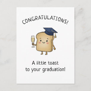 Kawaii Toast Pun New Grad Absolventen-Gruß Feiertagspostkarte