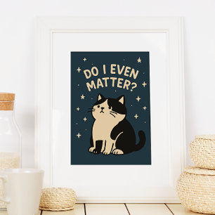 Kawaii Traurige Süße Katze. Zähle ich überhaupt? Z Poster