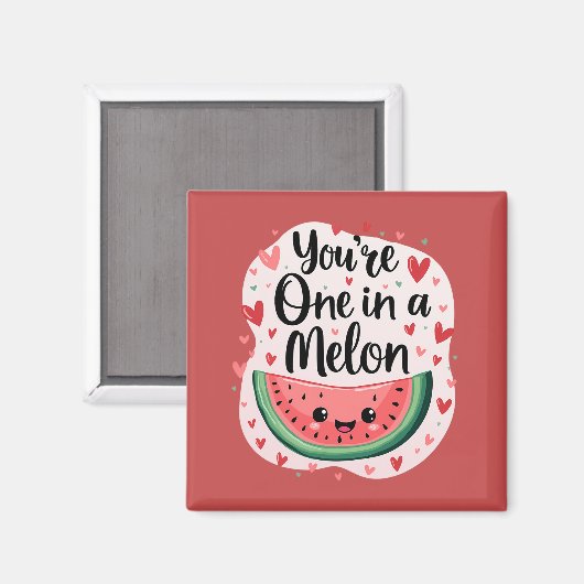 Kawaii "You re One in a Melon" Niedlicher Wasserme Magnet (Vorderseite/Rückseite)