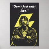 Kay Flock Poster – Don’t Just Exist Live (Vorne)