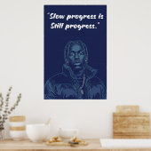 Kay Flock Poster – Slow Progress Is Still Progress (Küche)