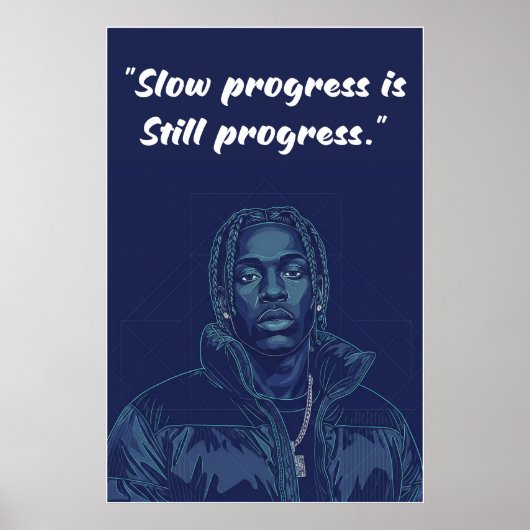 Kay Flock Poster – Slow Progress Is Still Progress (Vorne)